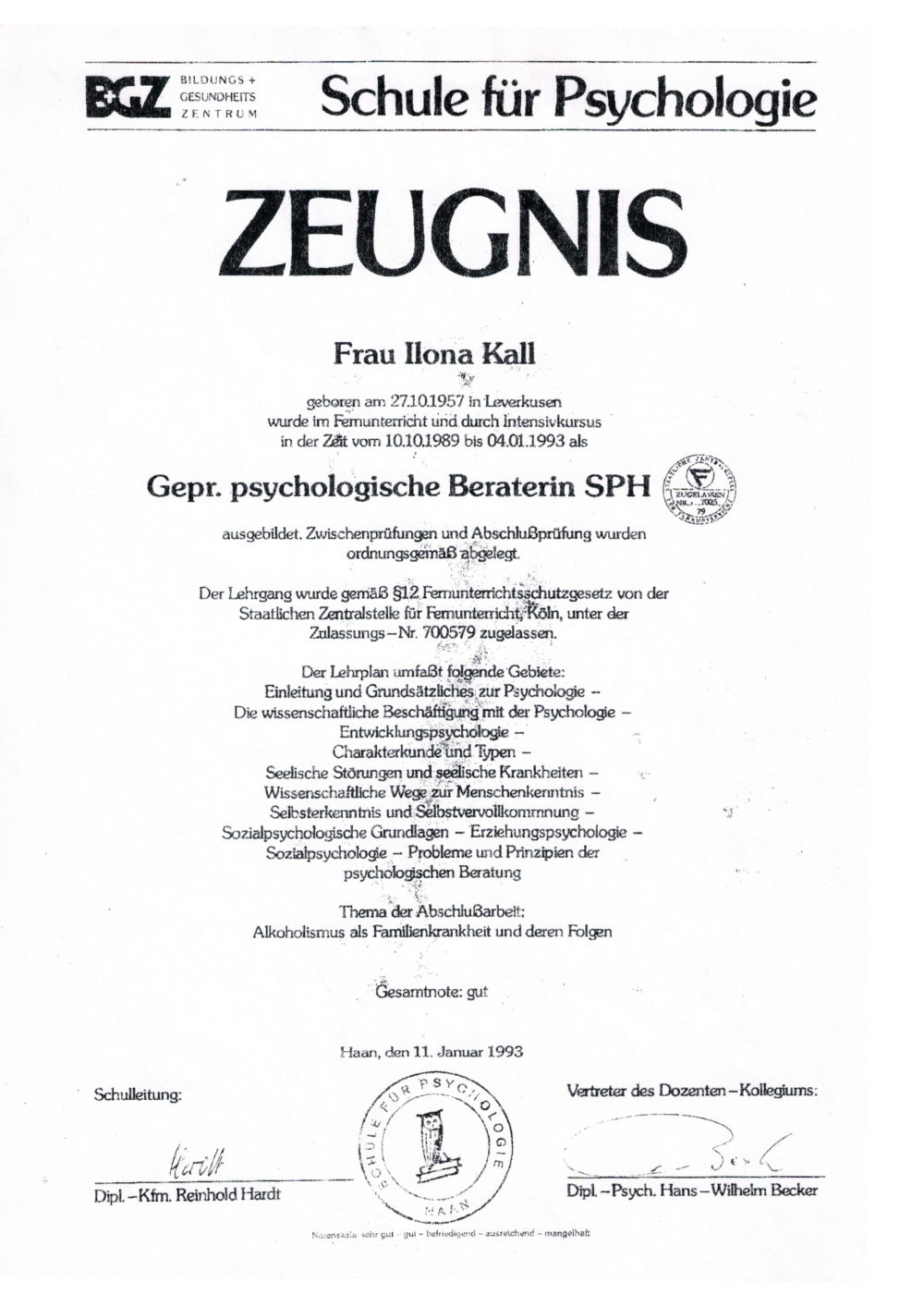 Urkunde zur Ausbildung als Psychogolischer Berater